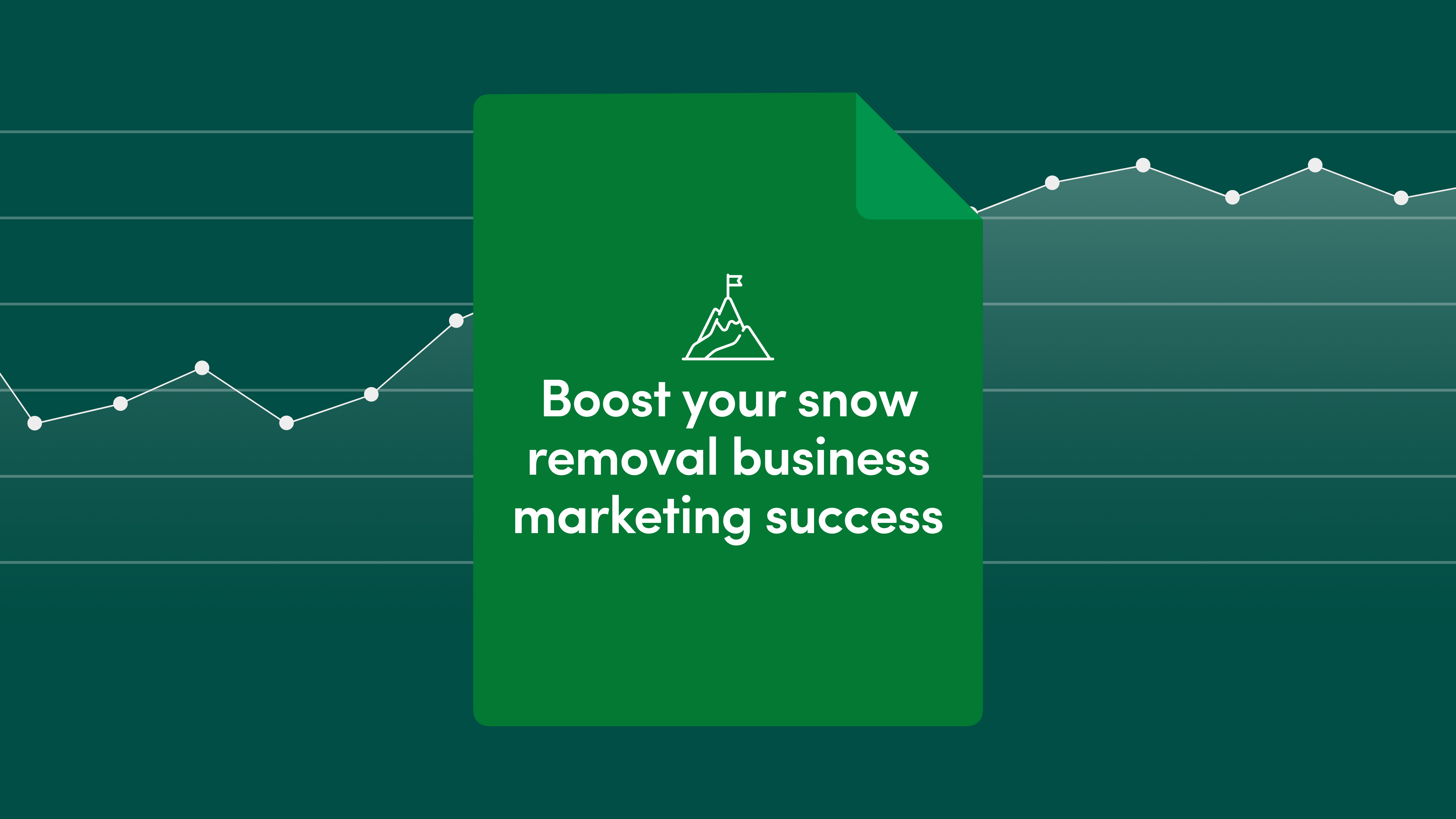 Boost Your Snow Removal Business Marketing Success