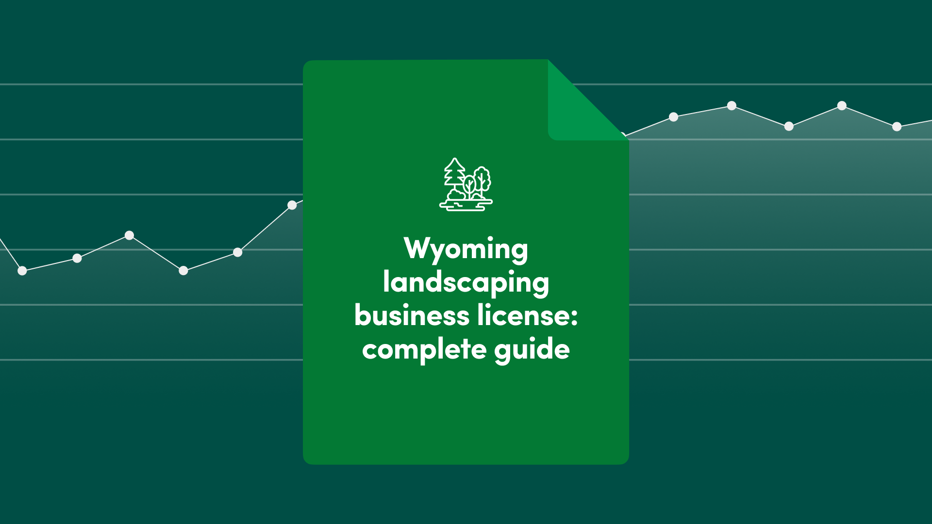 Wyoming Landscaping Business License: Complete Guide