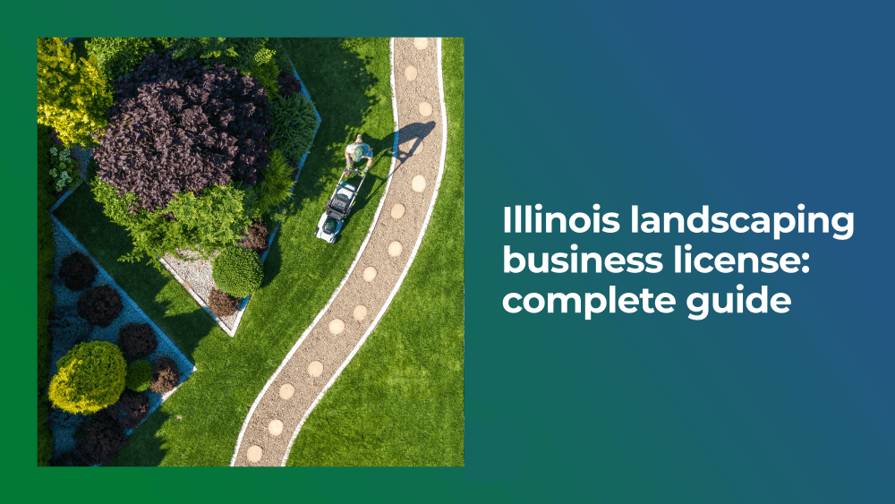 Illinois Landscaping Business License: Complete Guide